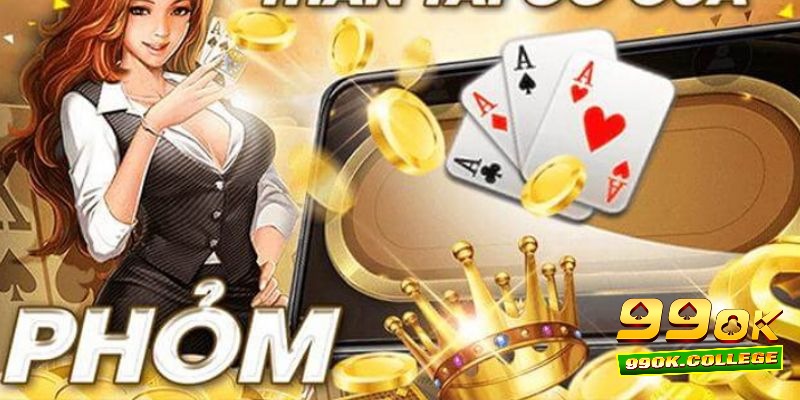 Đôi nét về game bài Phỏm tại nhà cái 99ok