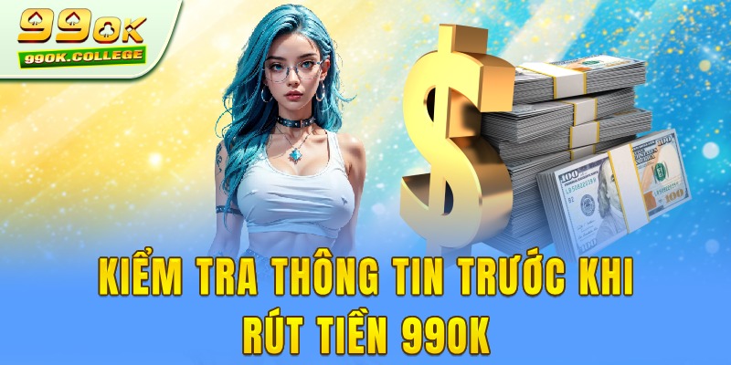 Kiểm tra đảm bảo thông tin chính xác khi xác nhận